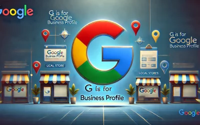 The ABCs of SEO: G is for Google Business Profile
