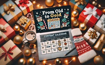 From Old to Gold: Holiday SEO Tips for Refreshing and Repurposing Content